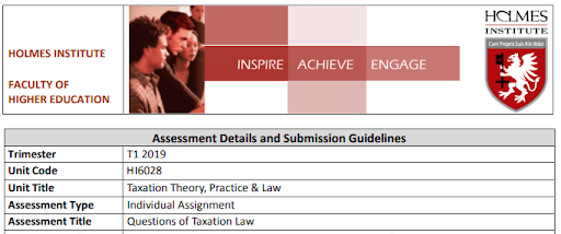 HI6028: Taxation Theory, Practice & Law Assessment Question