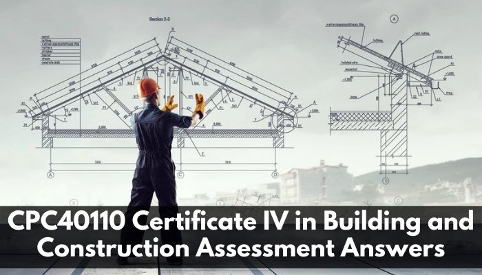 Building and Construction Assessment Answers