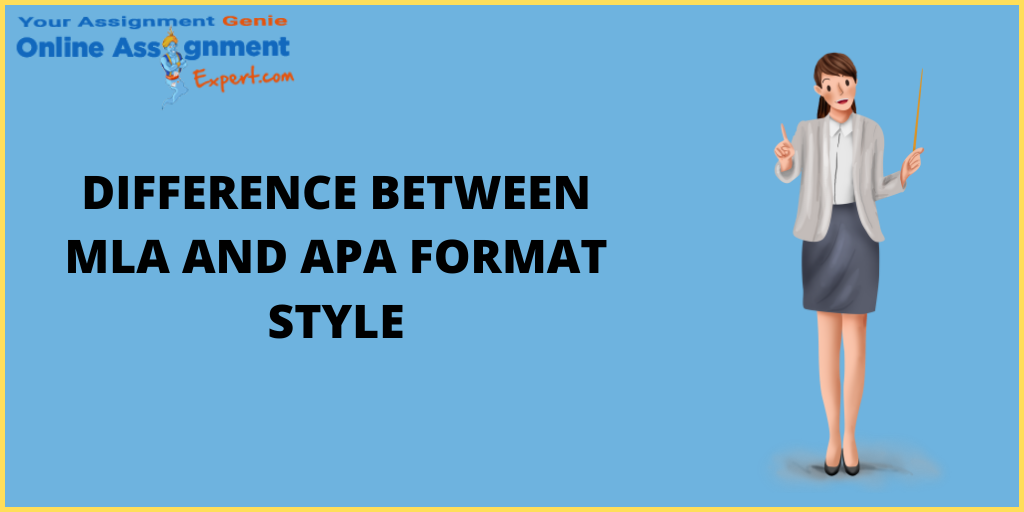 The Difference between MLA and APA Format Style in A Single Lane