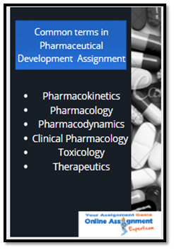 Common terms in Pharmaceutical Development Assignment