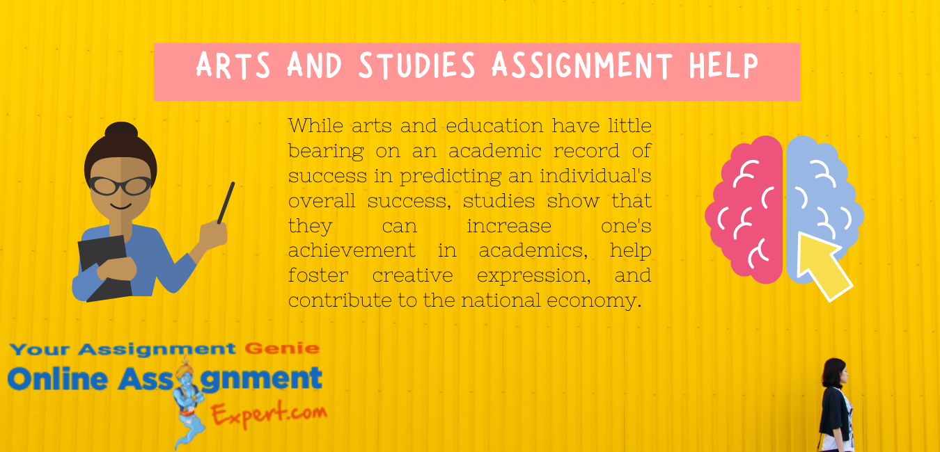 arts and studies assignment help