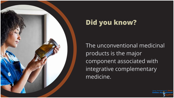 did you know integrative complementary medicine