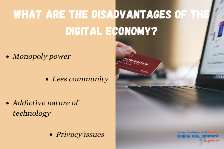 disadvantages of the digital economy