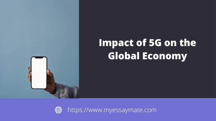 Impact of 5G on the Global Economy