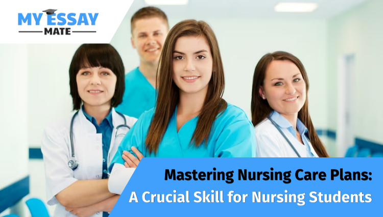 Mastering Nursing Care Plans